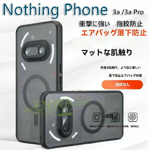 �i�b�V���O �t�H��3a Lite �P�[�X Magsafe�Ή� �ϏՌ� Nothing Phone (3a) Nothing Phone (3a) Pro �J�o�[ PC�f�� �}�O�l�b�g�z���@�\