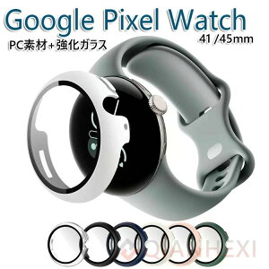 Google Pixel Watch 3 41/45mm �P�[�X �E�F�A���u���[��?�X�}�[�g�E�H�b�` PC�f��+�����K���X �t���J�o�[ �t���ی� �}���`�J���[ �V���v