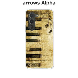 arrows Alpha F-51F/arrows Alpha M08  P[X/Jo[ yPiano NAP[XfށzA[YAlpha X}zP[X hR A[YAt@ gуP[X A[Y gуJo[