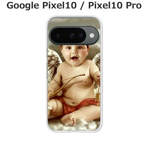 Google Pixel10 / Google Pixel10 Pro  P[X/Jo[ yBaby Angel NAP[XfށzO[OsNZ10 X}zP[X hR au \tgoN gуP[X gуJo[