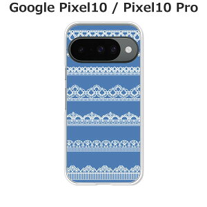 Google Pixel10 / Google Pixel10 Pro  P[X/Jo[ y[X͗l NAP[XfށzO[OsNZ10 X}zP[X hR au \tgoN gуP[X gуJo[