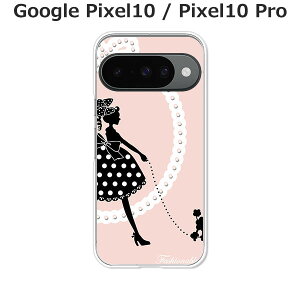 Google Pixel10 / Google Pixel10 Pro  P[X/Jo[ yGirl and Dog NAP[XfށzO[OsNZ10 X}zP[X hR au \tgoN gуP[X gуJo[