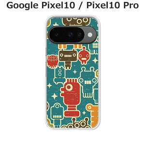 Google Pixel10 / Google Pixel10 Pro  P[X/Jo[ ynE`EW_ NAP[XfށzO[OsNZ10 X}zP[X hR au \tgoN gуP[X gуJo[