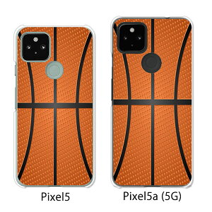 Google Pixel 5 / Google Pixel5a(5G) P[X/Jo[ yBasketball NAP[XfށzO[O sNZ5 P[X X}zP[X au \tgoN O[Opixcel5 googlepixel5a5g Jo[ gуJo[ gуP[X