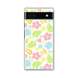 Google Pixel6a ケース/カバー 【ハワイアンフラッシュ クリアケース素材】グーグルピクセル6a Google Pixel 6a スマホケース 携帯ケース 携帯カバー