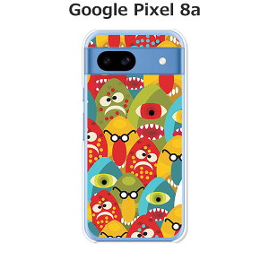 Google Pixel 8a ケース/カバー 【EggMONSTER クリアケース素材】グーグルピクセル8a Google Pixel 8a スマホケース 携帯ケース 携帯カバー