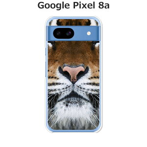 Google Pixel 8a ケース/カバー 【TIGER クリアケース素材】グーグルピクセル8a Google Pixel 8a スマホケース 携帯ケース 携帯カバー