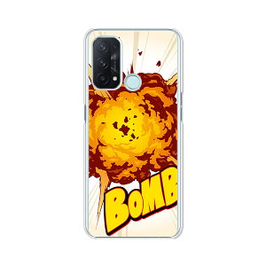 OPPO Reno5 A ケース/カバー 【Bomb クリアケース素材】opporeno5aケース オッポリノ5Aカバー Y!mobile スマホケース オッポレノ5A OPPO Reno 5A 携帯ケース