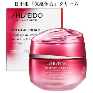 k DayCream lSHISEIDO Essential Energy  GbZVClW nCh[eBO f[N[ 50g p SPF20EPA+++ ێ   Hydrating Day Cream ClW y ꌧ