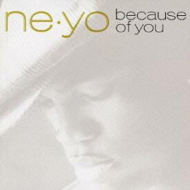 Ne-Yo／ビコーズ・オブ・ユー (初回限定) 【CD】
