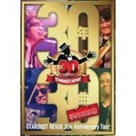 スターダスト・レビュー／STARDUST REVUE 30th Anniversary Tour 30年30曲 リクエスト付 【DVD】
