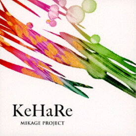 MIKAGE PROJECT／KeHaRe 【CD】