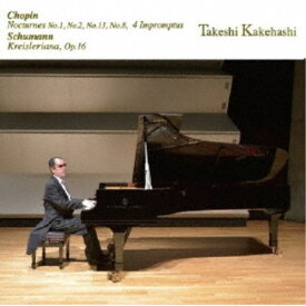 梯剛之／ショパン：ノクターン第2番、幻想即興曲 シューマン：クライスレリアーナ 他 【CD】