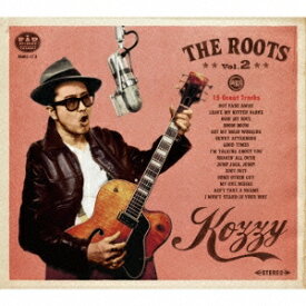 KOZZY IWAKAWA／THE ROOTS 2 【CD】
