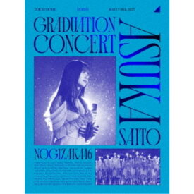 乃木坂46／NOGIZAKA46 ASUKA SAITO GRADUATION CONCERT《完全生産限定盤》 (初回限定) 【Blu-ray】