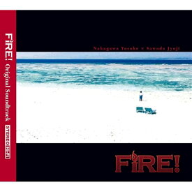 中川陽介監督作品「FIRE!」オリジナル・サウンドトラック 【CD】