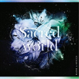 RAISE A SUILEN／Sacred world《通常盤》 【CD】