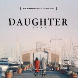 菅野祐悟／DAUGHTER オリジナル・サウンドトラック 【CD】