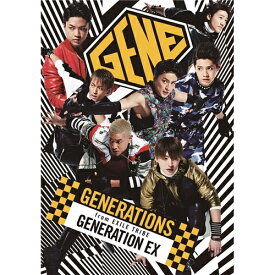 GENERATIONS from EXILE TRIBE／GENERATION EX 【CD+Blu-ray】