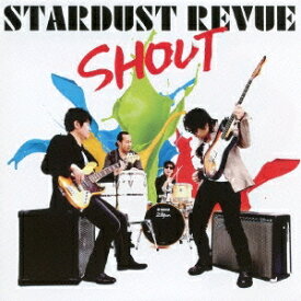 STARDUST REVUE／SHOUT 【CD】