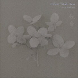 Hiroko Takada Trio／秋音 Akine Live at cool jojo 【CD】
