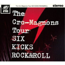 ザ・クロマニヨンズ／ザ・クロマニヨンズ ツアー SIX KICKS ROCK＆ROLL (初回限定) 【DVD】