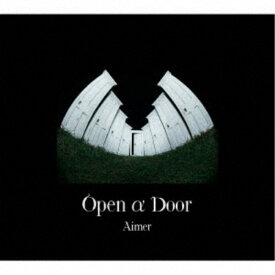 Aimer／Open α Door《完全数量生産限定盤》 (初回限定) 【CD+Blu-ray】