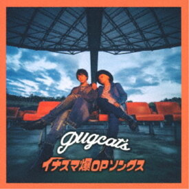 pugcat’s／イナズマ爆OPソングス 【CD+DVD】