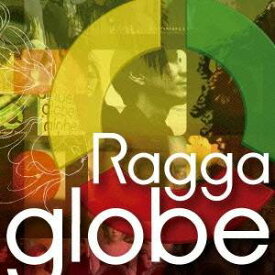 (V.A.)／Ragga globe -Beautiful Journey- 【CD】