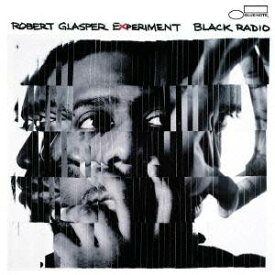 ロバート・グラスパー・エクスペリメント／ブラック・レディオ 【CD】