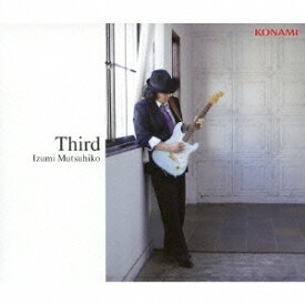 Izumi Mutsuhiko／Third 【CD】
