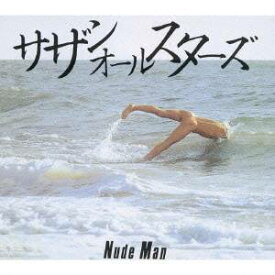 サザンオールスターズ／NUDE MAN 【CD】