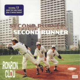 RON RON CLOU／SECOND RUNNER 【CD】