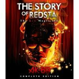 AK-69／THE STORY OF REDSTA The Red Magic 2011 COMPLETE EDITION 【Blu-ray】