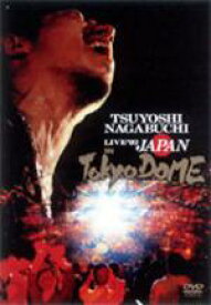 長渕剛／’92 JAPAN LIVE IN TOKYO DOME 【DVD】