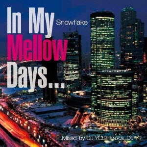 フィンガズ／In My Mellow Days〜Snowflake〜 【CD】