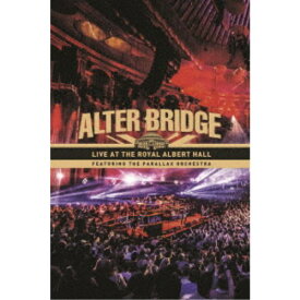 アルター・ブリッジ／ライヴ・アット・ザ・ロイヤル・アルバート・ホール・フィーチャリング・ザ・パララックス・オーケストラ《通常版》 【DVD】