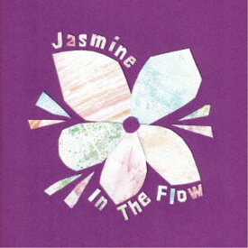 Jasmine／In The Flow 【CD】