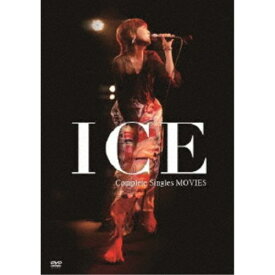 ICE／ICE Complete Singles MOVIES 【DVD】