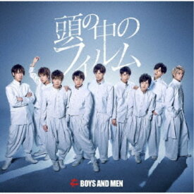 BOYS AND MEN／頭の中のフィルム《限定B盤》 (初回限定) 【CD】