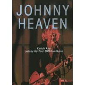 浅井健一/Johnny Heaven -Johnny Hell Tour DVD- 通常盤 【DVD】