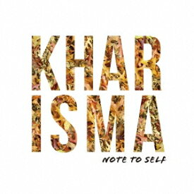 KHARISMA／Note to Self 【CD】