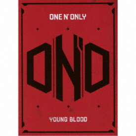 【6/22〜27 早い者勝ち!! 最大1000円OFFクーポン】ONE N’ ONLY／YOUNG BLOOD (初回限定) 【CD+Blu-ray】