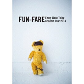 Every Little Thing Concert／FUN-FARE Every Little Thing Concert Tour 2014 【DVD】