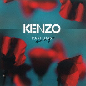 (V.A.)／KENZO PARFUMS songs 【CD】