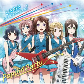 Poppin’Party／ときめきエクスペリエンス 【CD】