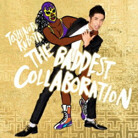 久保田利伸／THE BADDEST 〜Collaboration〜 (初回限定) 【CD+DVD】