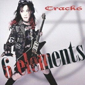Crack6／6 elements (初回限定) 【CD+DVD】