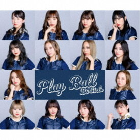 BsGirls／Play Ball 【CD】