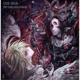 FATE GEAR／The Vanguard Of Hades《豪華盤》 【CD+DVD】